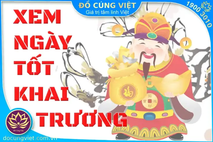 Cúng Khai Trương Ngày Nào Tốt? Hướng Dẫn Chọn Ngày Giờ Đẹp Hợp Tuổi, Đón Tài Lộc