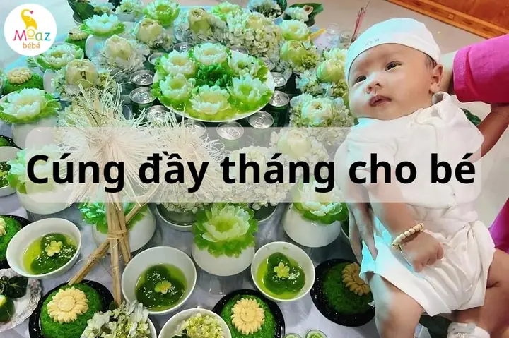 Bài Cúng Đầy Tháng Cho Bé Trai/bé Gái Chuẩn, Đơn Giản Nhất
