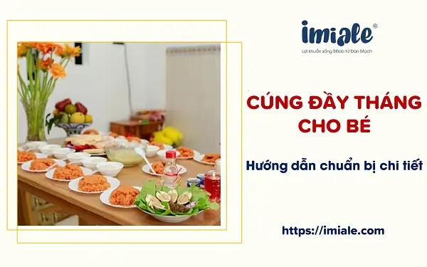 Hướng Dẫn Chuẩn Bị Cúng Đầy Tháng Cho Bé (cúng Mụ)