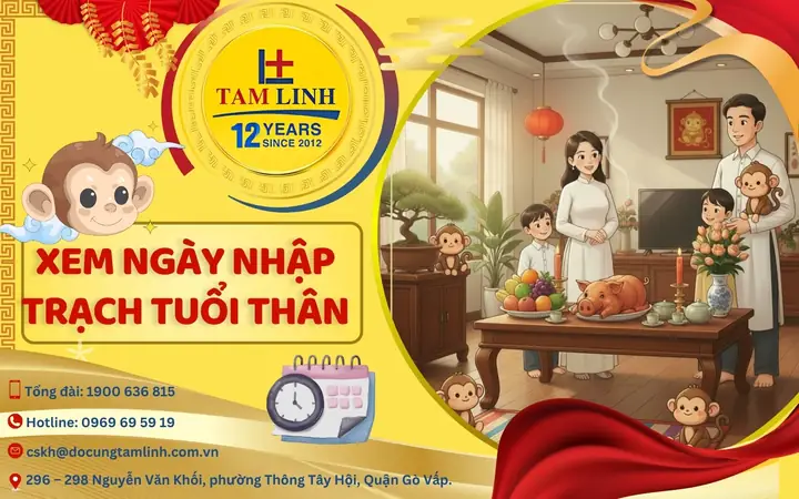 Xem Ngày Nhập Trạch Tuổi Thân Chuẩn Nhất Năm 2026