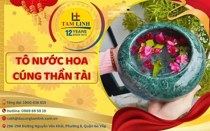 Tô Nước Hoa Cúng Thần Tài: Hướng Dẫn Chuẩn Bị Và Xử Lý Chuẩn