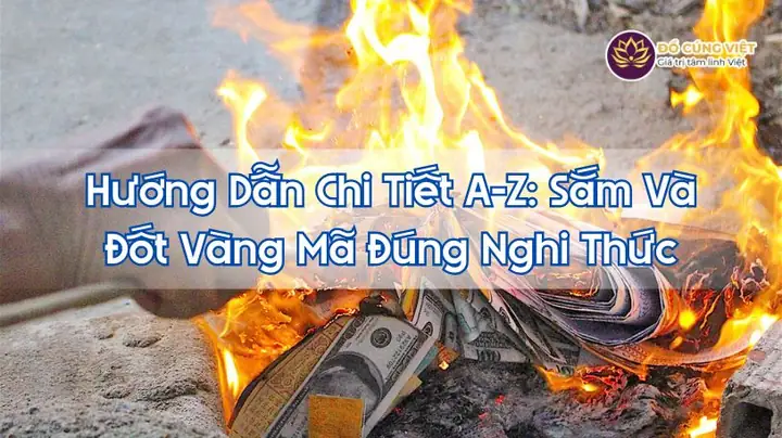 Vàng Mã Cúng Rằm Tháng Giêng 2026: Danh Sách Đầy Đủ Và Ý Nghĩa Tâm Linh