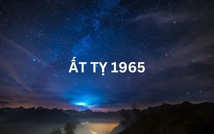 Tuổi Ất Tỵ 1965 Gặp Sao Chiếu Mệnh Nào Năm 2026?