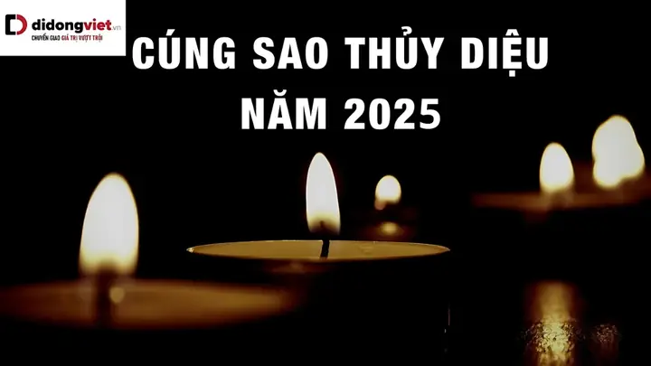 Sao Thủy Diệu 2025 Chiếu Mệnh Nào? Tốt Hay Xấu? Cách Cúng