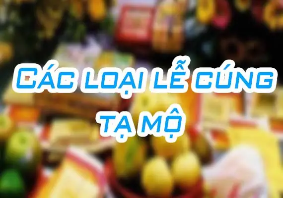 Ý Nghĩa Cúng Tạ Mộ Kết: Nghi Lễ Tạ Ơn Thần Thổ Địa Và Gia Tiên