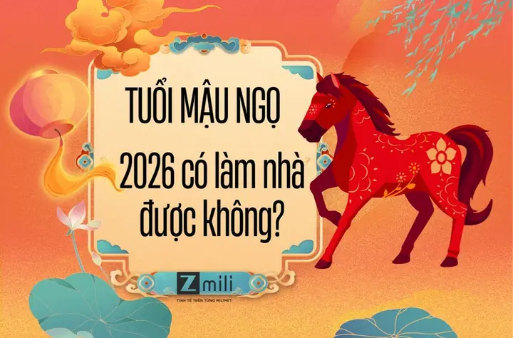 Tuổi Mậu Ngọ Năm 2026 Có Làm Nhà Được Không? Xem Phong Thủy ...