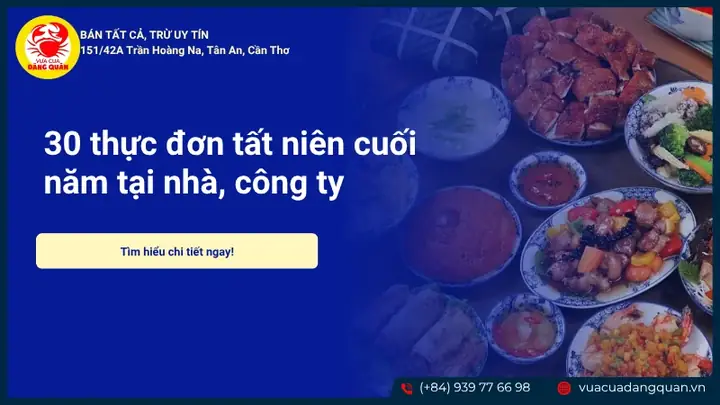 30 Thực Đơn Tất Niên Cuối Năm Tại Nhà, Công Ty Đơn Giản