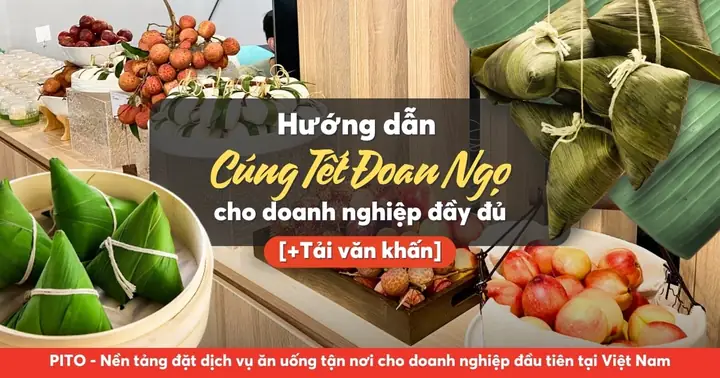 Hướng Dẫn Cúng Tết Đoan Ngọ Cho Công Ty [tải Văn Khấn]