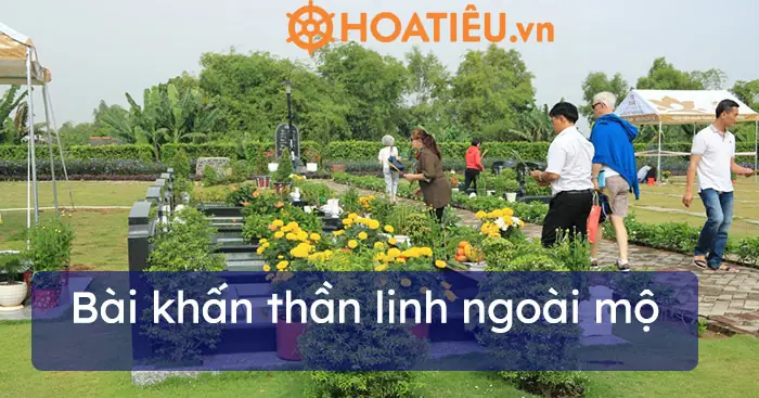 Các Nghi Thức Cúng Thần Linh Ngoài Mộ Chuẩn Nhất Hiện Nay