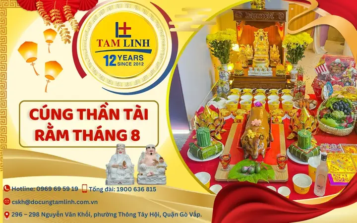 Cúng Thần Tài Rằm Tháng 8: Cẩm Nang Chuẩn Xác Dâng Lên Hai Vị Thần