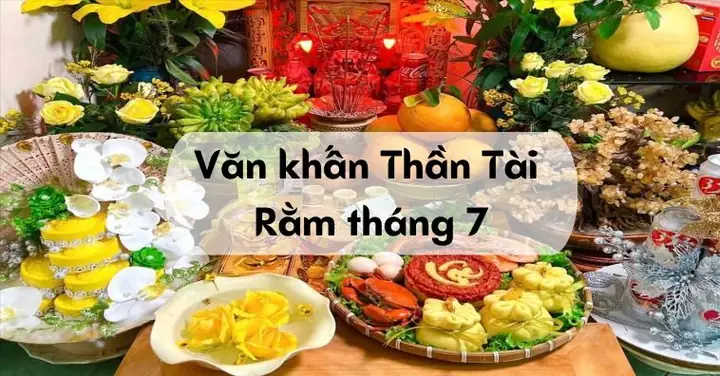 Văn Khấn Thần Tài Rằm Tháng 7 Mới Nhất 2025 Rước Vinh Hoa ...
