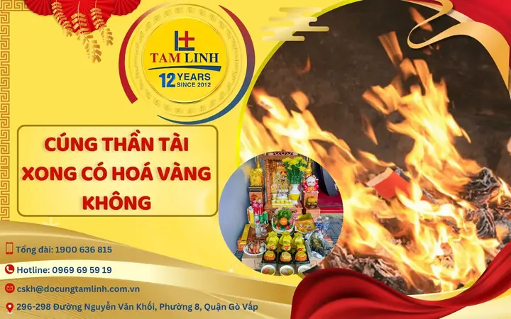 Cúng Thần Tài Xong Có Hóa Vàng Không? Giải Đáp Chi Tiết Và Hướng Dẫn Đúng Chuẩn