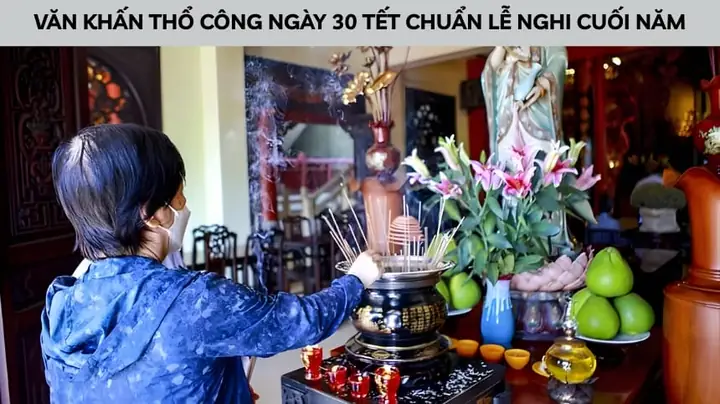 Ý Nghĩa Và Cách Cúng Thổ Công Ngày 30 Tết Chuẩn Phong Tục Việt Nam