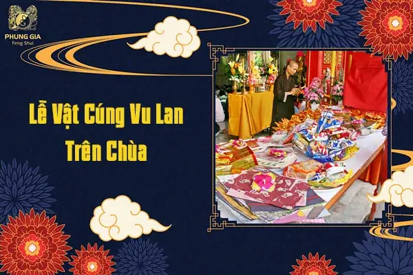 Lễ Vật Cúng Vu Lan Trên Chùa