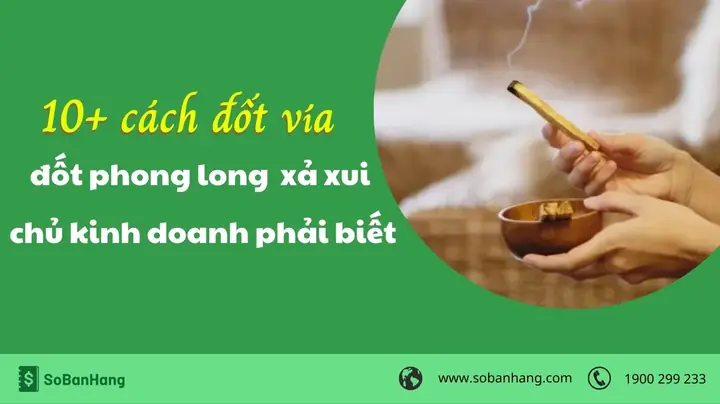 10+ Cách Đốt Vía, Đốt Phong Lông Xả Xui Chủ Kinh Doanh Phải Biết ...