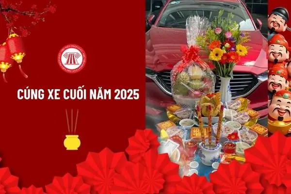 Cúng Xe Cuối Năm Ngày Nào Tốt Năm 2025? Cúng Xe Cuối Năm Cần ...