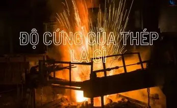 Độ Cứng Của Thép Skd11 Là Bao Nhiêu? Trước Và Sau Khi Xử Lý Nhiệt.