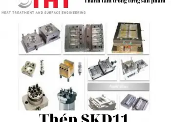 Thép Skd11 Được Lấy Độ Cứng Bao Nhiêu Sau Nhiệt Luyện ...