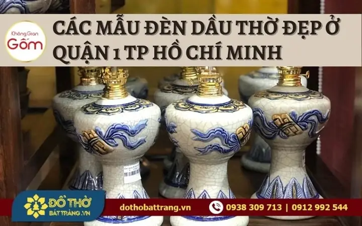 Top 8+ Nơi Bán Đèn Dầu Thờ Cúng Tp.hcm Uy Tín, Chất Lượng Nhất