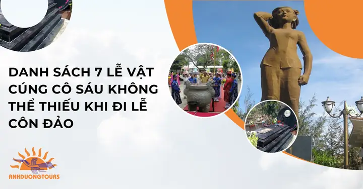 Kinh Nghiệm Đi Côn Đảo Cúng Cô Sáu: Hướng Dẫn Chi Tiết Từ A Đến Z