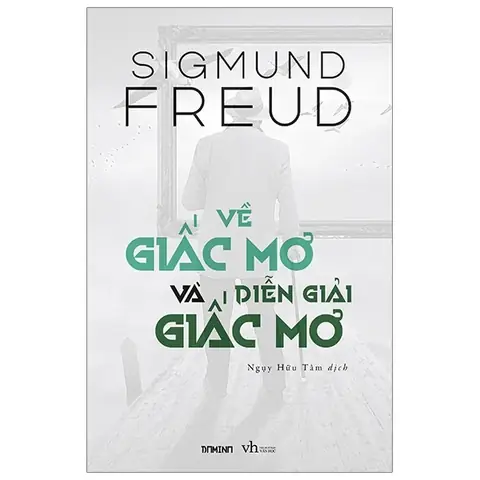 Die Traumdeutung: Giải Mã Giấc Mơ Freud Và Hành Trình Tìm Kiếm Tri Thức Tâm Lý
