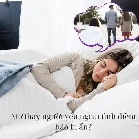 Giải Mã Giấc Mơ Thấy Người Khác Ngoại Tình: Tâm Lý Và Điềm Báo