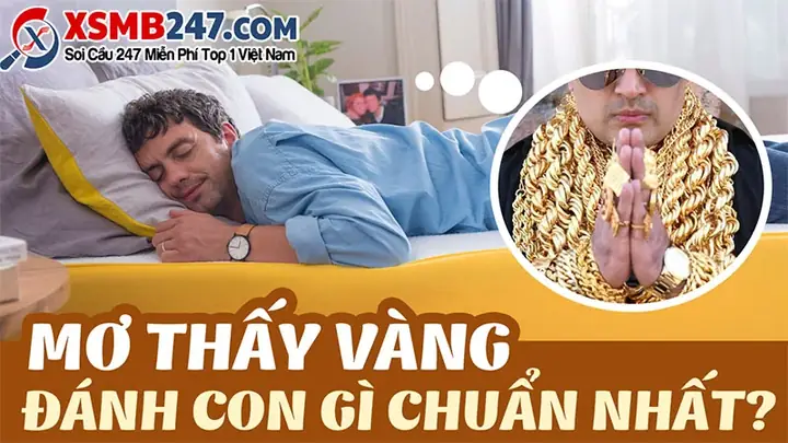 Giải Mã Giấc Mơ Bắt Được Vàng: Điềm Báo Gì Và Con Số May Mắn