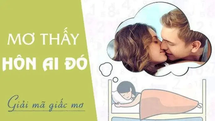 Giải Mã Giấc Mơ Có Người Hôn Mình: Tiềm Thức Đang Muốn Nói Gì Với Bạn?
