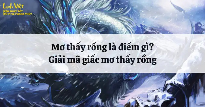 Giải Mã Giấc Mơ Thấy Rồng Vàng: Điềm Báo Gì Và Những Con Số May Mắn