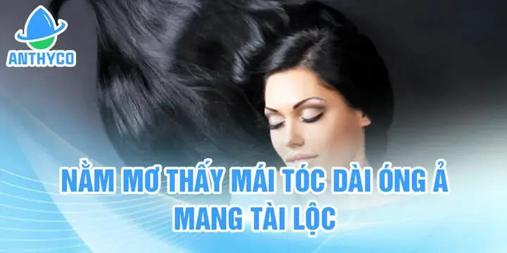 Giải Mã Giấc Mơ Tóc Dài Ra: Thông Điệp Ẩn Chứa Đằng Sau Mái Tóc Trong Chiêm Bao