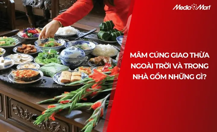 Cẩm Nang Chuẩn Bị Mâm Cúng Giao Thừa Ngoài Trời Và Trong Nhà Chi Tiết Nhất