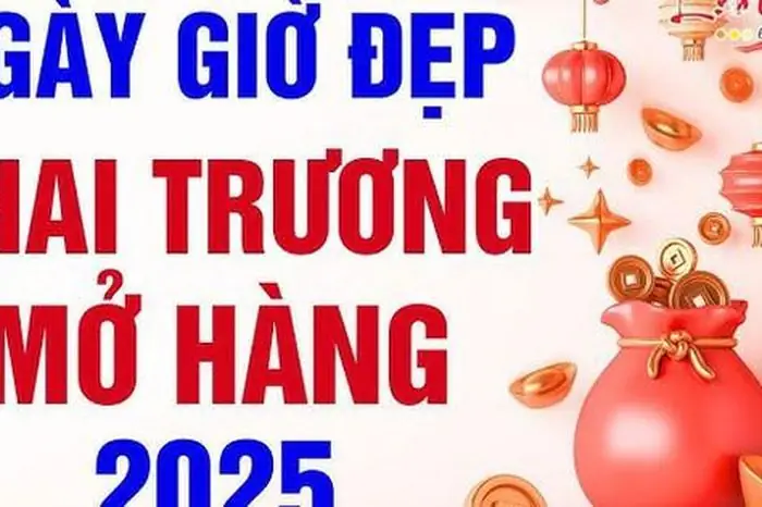Ngày Giờ Đẹp Xuất Hành, Khai Trương, Mở Hàng Đầu Năm Ất Tỵ 2025 ...