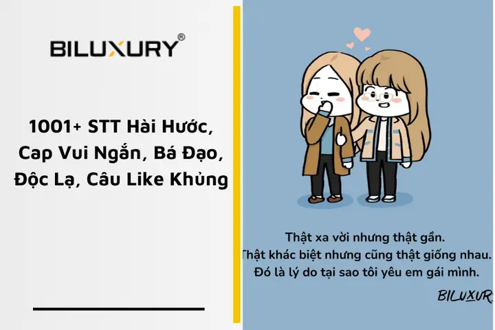 1001+ Stt Hài Hước Ngắn, Bá Đạo, Độc Lạ, Câu Like Khủng