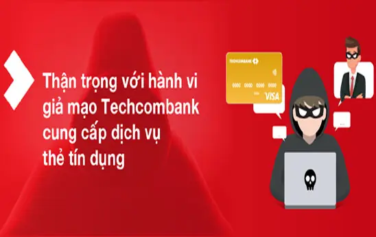Cảnh Báo Hiện Tượng Mạo Danh Techcombank Cung Cấp Dịch Vụ Thẻ ...