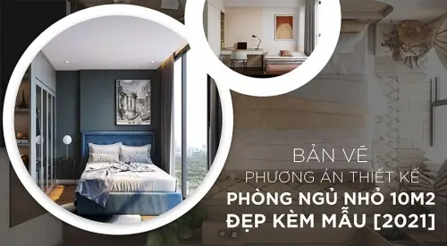 Bản Vẽ, Phương Án Và 20+ Mẫu Thiết Kế Phòng Ngủ Nhỏ 10m2 Giá Rẻ