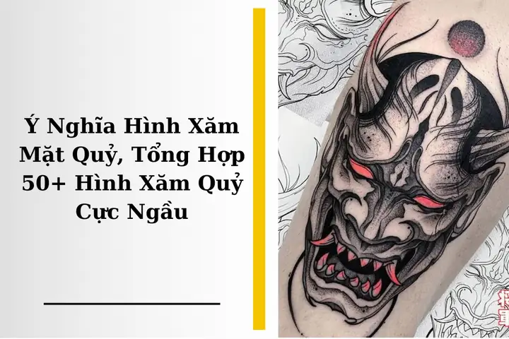 Tổng Hợp 50+ Hình Xăm Mặt Quỷ Đẹp, Cool Ngầu Nhất Hiện Nay