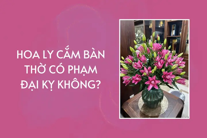 Hoa Ly Cắm Bàn Thờ Có Phạm Đại Kỵ Không? – Flosa