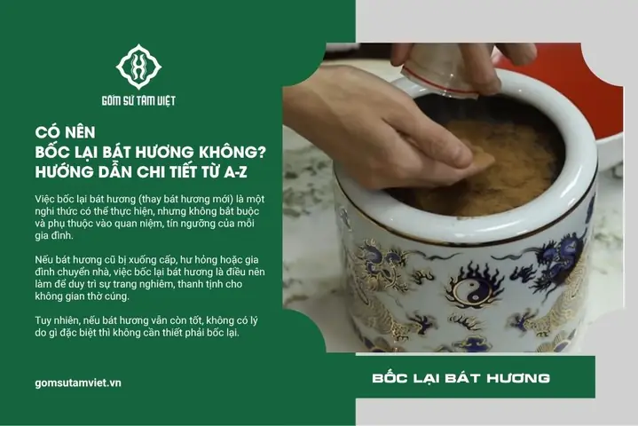 Có Nên Bốc Lại Bát Hương Không? Hướng Dẫn Chi Tiết Từ A-z