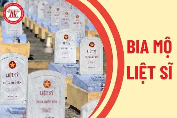 Bia Mộ Liệt Sĩ Sẽ Có Những Thông Tin Gì? Thủ Tục Đính Chính Thông Tin ...