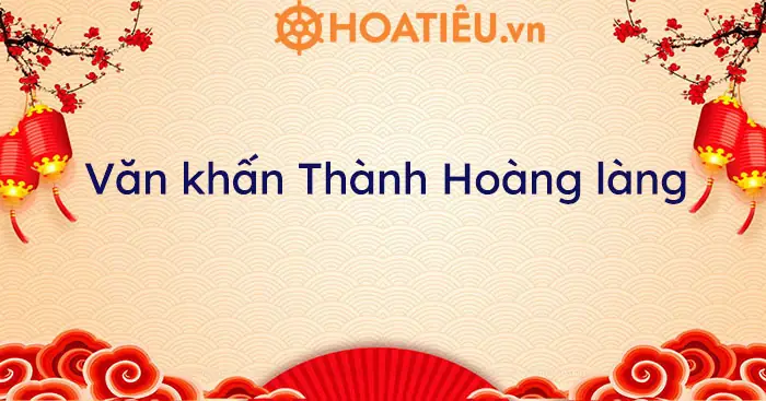 Cách Thực Hiện Và Ý Nghĩa Của Khóa Cúng Thành Hoàng Làng Trong Văn Hóa Việt Nam