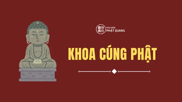 Cẩm Nang Chi Tiết Về Khoa Cúng Thỉnh Phật: Nghi Thức, Ý Nghĩa Và Các Bước Chuẩn Bị