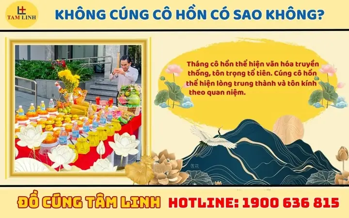 Sự Thật Về Cúng Cô Hồn: Không Cúng Có Sao Không?