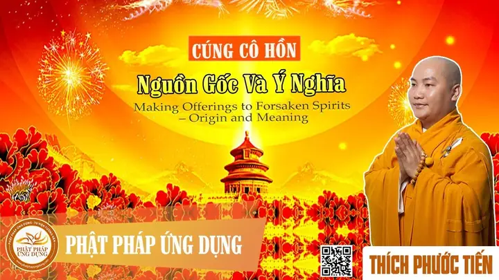 Cúng Cô Hồn - Nguồn Gốc Và Ý Nghĩa - Thích Phước Tiến 2017 ...