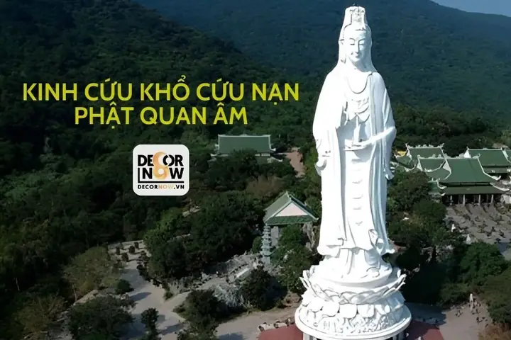 Kinh Cứu Khổ Cứu Nạn Phật Quan Âm - Nội Dung Và Hướng Dẫn