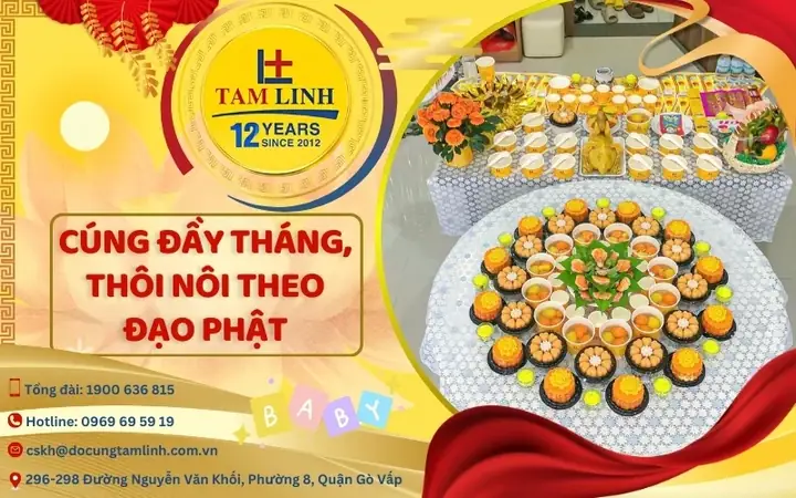 Cúng Đầy Tháng, Thôi Nôi Theo Đạo Phật Đúng Lễ