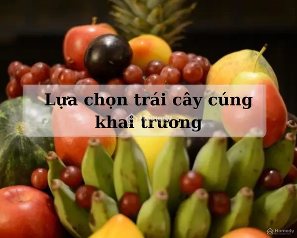 Trái Cây Cúng Khai Trương: Lựa Chọn Nào Mang Lại May Mắn Và Phát ...