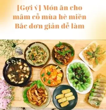 Mâm Cỗ Cúng Mùa Hè: Gợi Ý Chi Tiết 3 Mâm Cỗ Cúng Tết Đoan Ngọ Chuẩn Truyền Thống