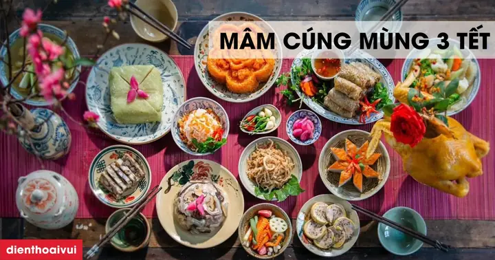 Mâm Cúng Mùng 3 Tết Gồm Những Gì? Cách Bày Chuẩn 2025