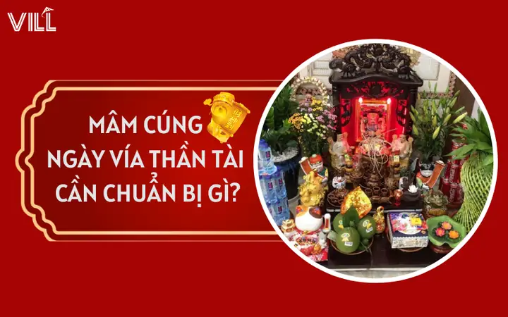 Mâm Cúng Ngày Vía Thần Tài Cần Chuẩn Bị Gì? - Đồ Ăn, Giao ...