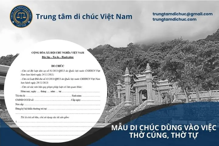 Mẫu Di Chúc Dùng Vào Việc Thờ Cúng: Cẩm Nang Chi Tiết Từ A-z